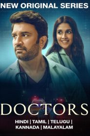 Doctors (2024) S01 Hindi – JC WEB-DL 4k – 1080p – 720p Download & Online Watch