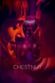 Chestnut (2024) Hindi Dubbed WEB-DL 1080p – 720p – 480P Download & Online Watch
