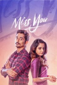 Miss You (2024) Tamil HDRip 1080p – 720p – 480p Download & Online Watch