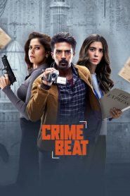 Crime Beat (2025) S01 Hindi Zee5 WEB-DL 1080p – 720p – 480p Download & Online Watch