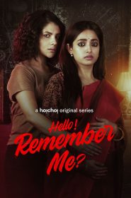 Hello Remember Me (2022) S01 Complete Bengali WEB-DL 1080p – 720p – 480p Download & Online Watch