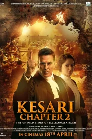 Kesari Chapter 2: The Untold Story of Jallianwala Bagh (2025) Hindi HDTC 1080p – 720p – 480p Download & Online Watch